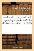 Analyse Du Code P?nal, Table Synoptique Et Raisonn?e Des D?lits Et Des Peines