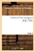 Lettres d'Un Voyageur. Partie 2
