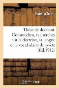 Th?se de Doctorat. Commodien, Recherches Sur La Doctrine, La Langue Et Le Vocabulaire Du Po?te