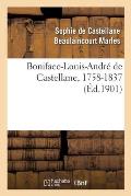 Boniface-Louis-Andr? de Castellane, 1758-1837