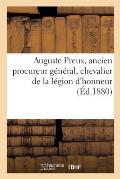 Auguste Preux, Ancien Procureur G?n?ral, Chevalier de la L?gion d'Honneur