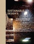 Sustainable Design II: Towards a New Ethics of Architecture and City Planning