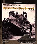 Goodwood: Normandy, July 44