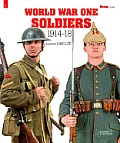 World War One Soldiers 1914 1918