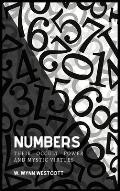 NUMBERS, Their Occult Power And Mystic Virtues