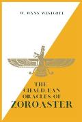The Chald?an Oracles of ZOROASTER