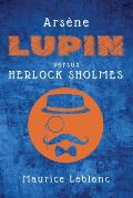 Ars?ne Lupin versus Herlock Sholmes