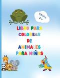 Libro para colorear de animales para ni?os: Impresionante libro con animales f?ciles de colorear para su ni?o peque?o - Bosques de animales para prees