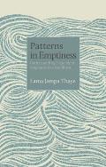 Patterns in Emptiness Understanding Dependent Origination in Buddhism