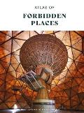 Atlas of Forbidden Places