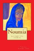Noumia: La part du destin