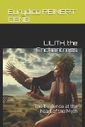 Lilith, the Enchantress: The Evidence at the heart of the Myth
