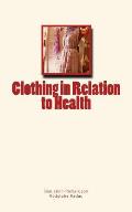 Clothing in Relation to Health