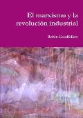 El marxismo y la revoluci?n industrial