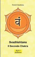 Svadhishtana - Il Secondo Chakra