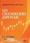 Les chandeliers japonais: Un livre qui va ? l'essentiel, par l'auteur du Pouvoir d'Ichimoku