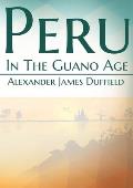 Peru In The Guano Age