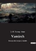 Vamireh: Roman des temps primitifs