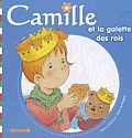 Camille Et la Galette Des Rois