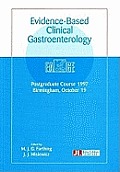 Evidence-Based Clinical Gastroenterology