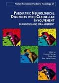 Paediatric Neurological Disorders with Cerebellar Involvement