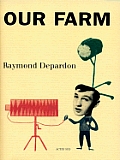 Raymond Depardon: Our Farm