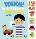Touch My Big Touch & Feel Word Book