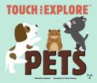 Touch & Explore Pets