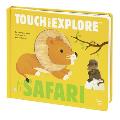 Touch & Explore Safari