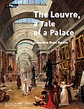 The Louvre, a Tale of a Palace