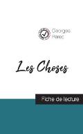 Les Choses de Georges Perec (fiche de lecture et analyse compl?te de l'oeuvre)