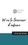 W ou le Souvenir d'enfance de Georges Perec (fiche de lecture et analyse compl?te de l'oeuvre)