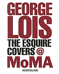 George Lois The Esquire Covers at MOMA