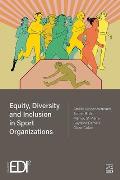 Equity, Diversity and Inclusion in Sport Organizations