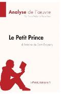 Le Petit Prince d Antoine de Saint Exupery Fiche de lecture Resume Complet Et Analyse Detaillee De Loeuvre