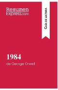 1984 de George Orwell (Gu?a de lectura): Resumen y an?lisis completo
