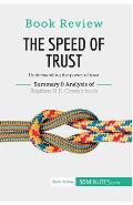 Book Review: The Speed of Trust by Stephen M.R. Covey: Understanding the power of trust