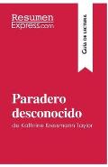 Paradero desconocido de Kathrine Kressmann Taylor (Gu?a de Lectura): Resumen y an?lisis completo