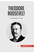 Theodore Roosevelt: La lucha contra la corrupci?n