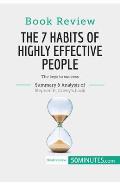 Book Review: The 7 Habits of Highly Effective People by Stephen R. Covey: The keys to success