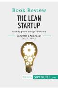Book Review: The Lean Startup by Eric Ries: Creating growth through innovation