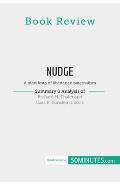 Book Review: Nudge by Richard H. Thaler and Cass R. Sunstein: A manifesto of libertarian paternalism