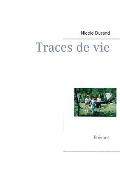 Traces de vie: Po?mes