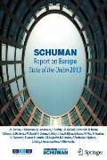 Schuman Report on Europe: State of the Union 2013