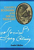 Calvins Economic & Social Thought