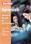 Berlitz Spanish Phrase Book & Dictionary Revis