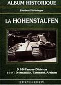 9 SS Panzer Division Hohenstaufen 1944 Normandie Tarnopol Arnhem