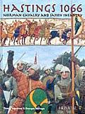 Hastings 1066 Norman Cavalry & Saxon Infantry