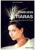 Timeless Tiaras Jewels for the Head from Chaumet