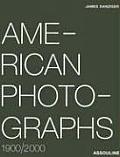 American Photographs 1900 2000